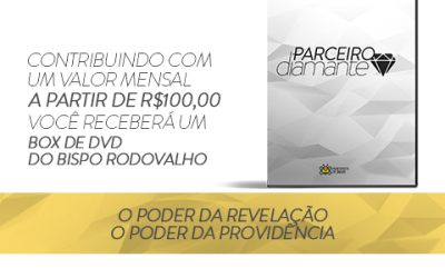 Em agosto torne-se Parceiros de Deus na categoria diamante e leve sabedoria para a sua vida