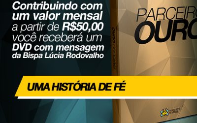 Torne-se um Parceiro Ouro e renove a sua fé!