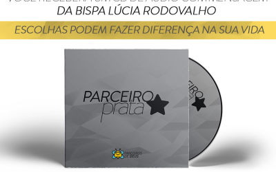 Tem brinde especial para quem se tornar Parceiros de Deus na categoria prata. Aproveite!